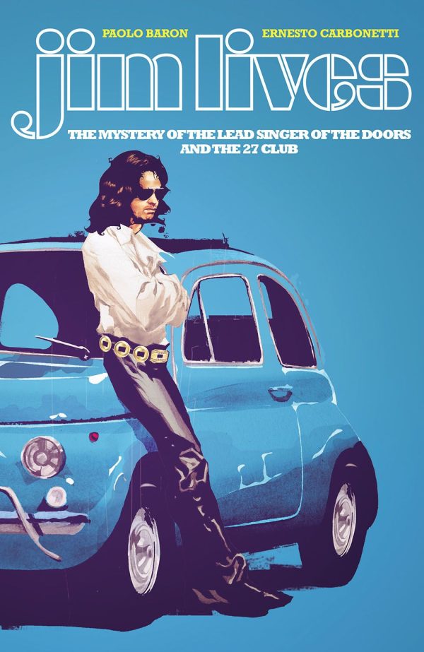 Jim Lives Mystery of the Lead Singer of the Doors TP Online now