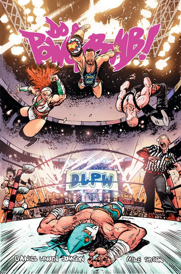 Do A Powerbomb #1 Challengers Exclusive Cover *SIGNED* Hot on Sale