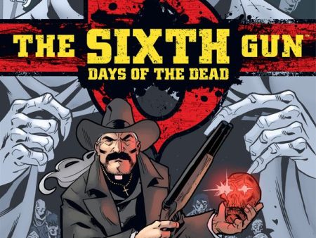 Sixth Gun Days of the Dead TP Supply